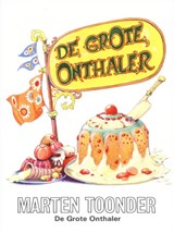 De grote onthaler - TOONDER, Marten - 9789023406105
