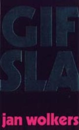 Gifsla - Jan Wolkers - 9789023408659