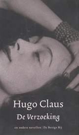De verzoeking - Hugo Claus - 9789023412199