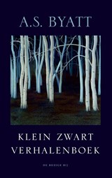 Klein zwart verhalenboek - A.S. Byatt - 9789023412472