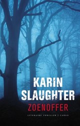 Zoenoffer - SLAUGHTER, Karin - 9789023427360