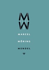 Mendel - Marcel Möring - 9789023429517
