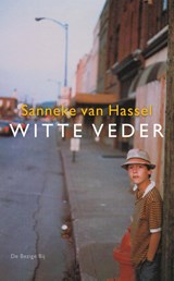 Witte Veder - Sanneke van Hassel - 9789023429623