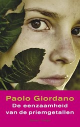De eenzaamheid van de priemgetallen - Paolo Giordano - 9789023442325