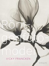 Röntgenfotomodel - Vicky Francken - 9789023442745