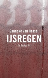 IJsregen - Sanneke van Hassel - 9789023443834