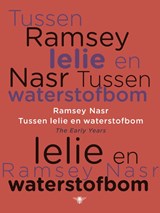 Tussen lelie en waterstofbom - Ramsey Nasr - 9789023456902