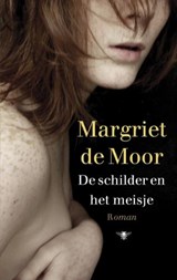 De schilder en het meisje - MOOR, Margriet de - 9789023457497