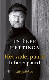 Het vaderpaard / It faderpaard - Tsjêbbe Hettinga - 9789023459521