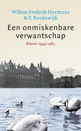 Een onmiskenbare verwantschap - Willem Frederik Hermans ; F. Bordewijk - 9789023462828