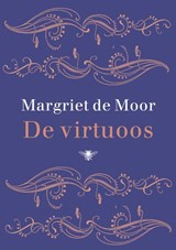 De virtuoos - Margriet de Moor - 9789023464174