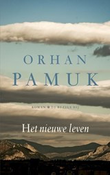 Het nieuwe leven - Orhan Pamuk - 9789023477976