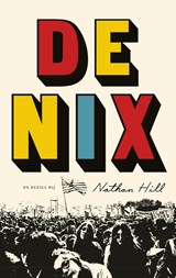De Nix - Nathan Hill - 9789023482161