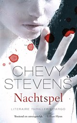 Nachtspel - Chevy Stevens - 9789023487609
