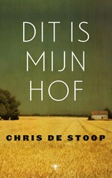 Dit is mijn hof - Chris de Stoop - 9789023493310