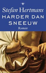Harder dan sneeuw - Stefan Hertmans - 9789023494027