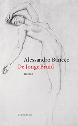 De jonge bruid - Alessandro Baricco - 9789023494959