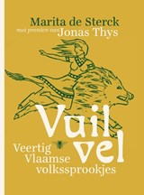 Vuil vel - Marita de Sterck ; Jonas Thys - 9789023496021