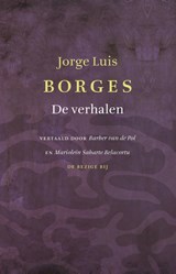 De verhalen - Jorge Luis Borges - 9789023497004