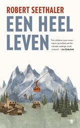 Een heel leven - Robert Seethaler - 9789023497813