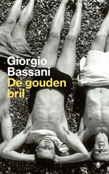 De gouden bril - Giorgio Bassani - 9789023499763