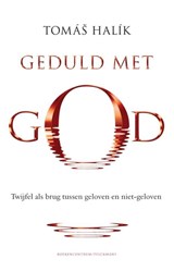 Geduld met God - Tomás Halík - 9789023929482