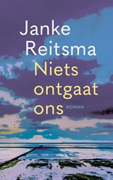 Niets ontgaat ons - Janke Reitsma - 9789023960768