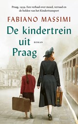 De kindertrein uit Praag - Fabiano Massimi - 9789023962175