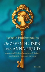 De zeven huizen van Anna Freud - Isabelle Pandazopoulos - 9789023962748