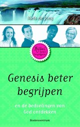 Genesis beter begrijpen - Niels de Jong - 9789023970026