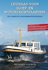 Leidraad voor sloep- en motorjachtvaarders - Richard Vooren ; Het Goede Boek - 9789024006960