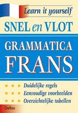 Snel en vlot grammatica Frans -  - 9789024376377