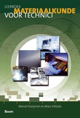 Leerboek materiaalkunde voor technici - Marcel Kooijman ; Marc Pallada - 9789024400515