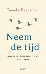 Neem de tijd - Tinneke Beeckman - 9789024401109