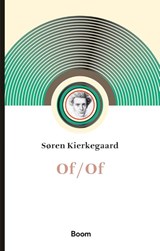 Of/Of - Søren Kierkegaard - 9789024401147