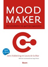 Mood maker - Jan Hokkeling ; John Hokkeling ; J. Hokkeling ; Laura de la Mar - 9789024401932