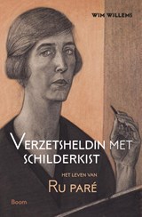Verzetsheldin met schilderkist - Wim Willems - 9789024408658