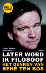Later word ik filosoof - Peter-Henk Steenhuis - 9789024408689