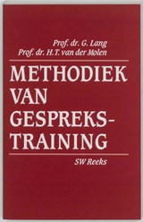 Methodiek van gesprekstraining - G. Lang ; H.T. van der Molen - 9789024409839