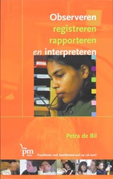Observeren, registreren rapporteren en interpreteren - Petra de Bil - 9789024417889