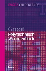 Groot polytechnisch Woordenboek Engels > Nederlands - Graham P. Oxtoby - 9789024418862
