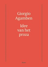 Idee van het proza - Giorgio Agamben - 9789024418886