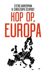 Kop op, Europa - Stevo Akkerman ; Christoph Schmidt - 9789024424276