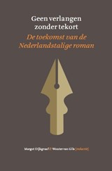 Geen verlangen zonder tekort - Margot Dijkgraaf ; Wouter van Gils - 9789024424597