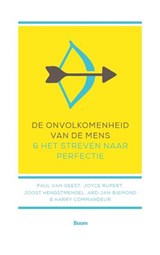 De onvolkomenheid van de mens - Paul van Geest ; Harry Commandeur ; Joost Hengstmengel ; Joyce Rupert ; Ard Jan Biemond - 9789024425587