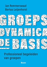 Groepsdynamica, de basis - Jan Remmerswaal ; Bertus Leijenhorst - 9789024428304