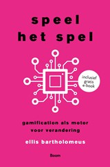 Speel het spel - Ellis Bartholomeus - 9789024429837