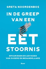 In de greep van een eetstoornis - Greta Noordenbos - 9789024433452