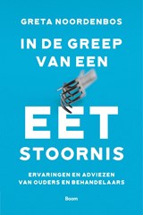 In de greep van een eetstoornis - Greta Noordenbos - 9789024434268