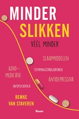 Minder slikken - Remke van Staveren - 9789024450725